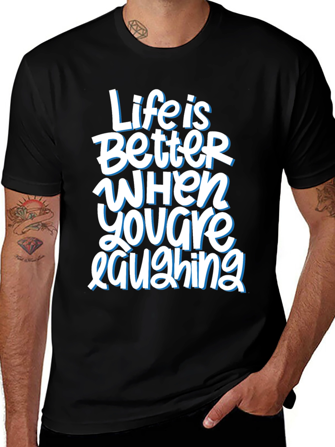 Life is Better When Youre Laughing Graphic Tee