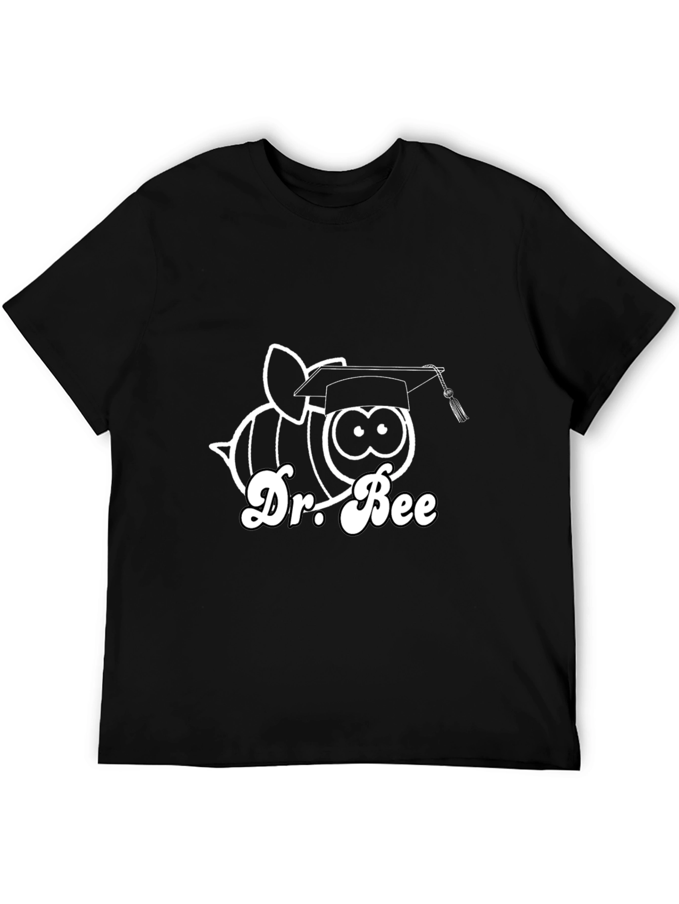 Dr. Bee Graphic T-Shirt - Graduation Gift