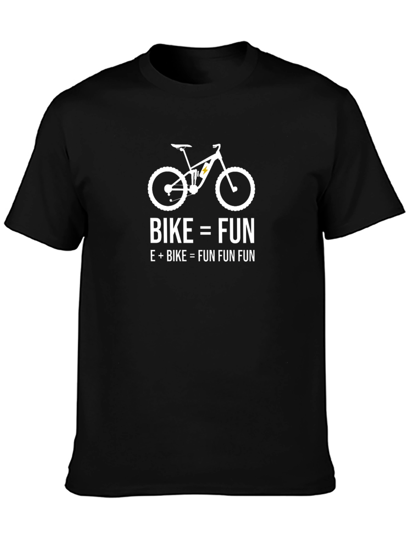 Bike = Fun T-Shirt | Electric Bike Enthusiast Tee