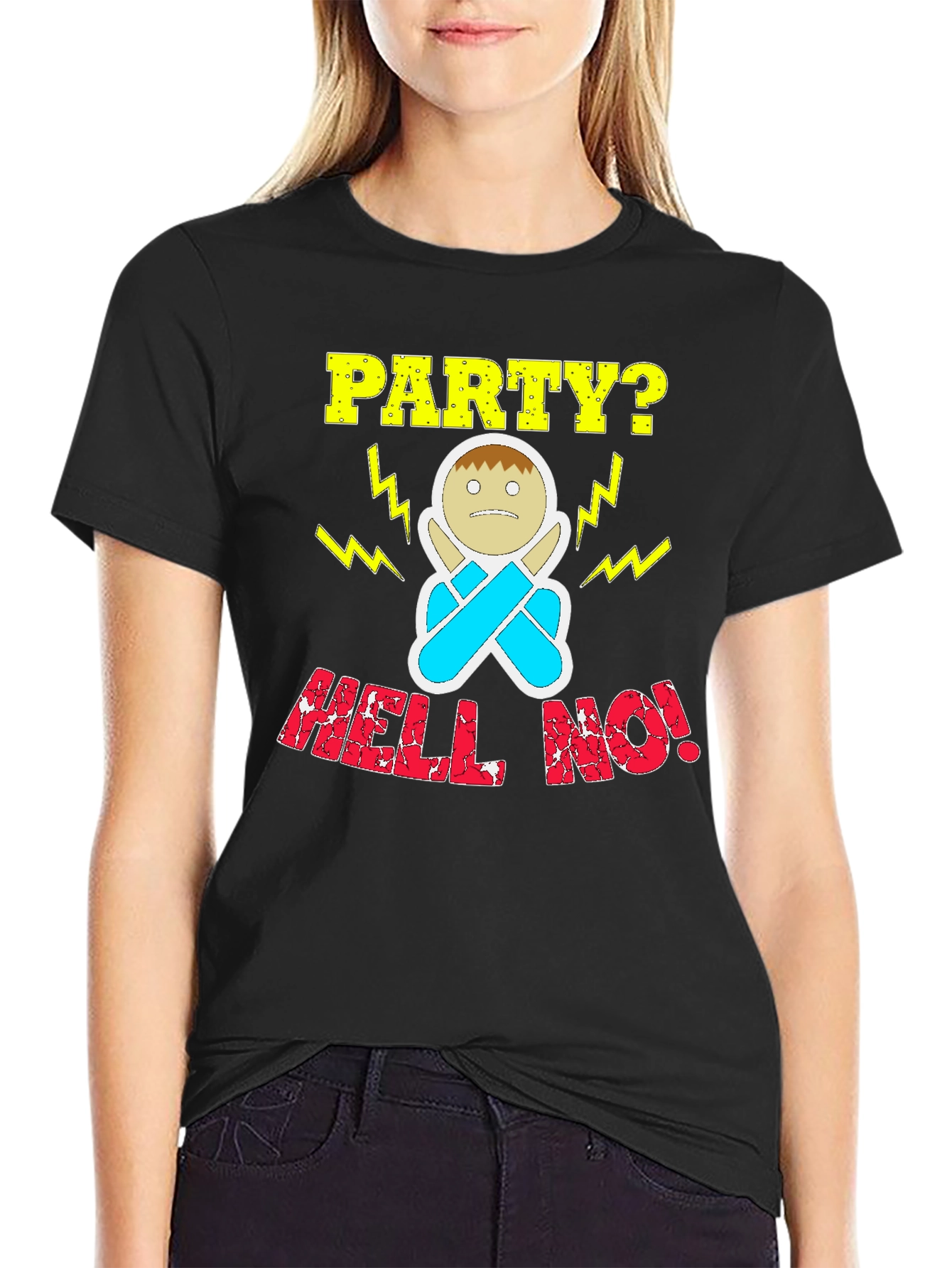Party? Hell No! Graphic T-Shirt