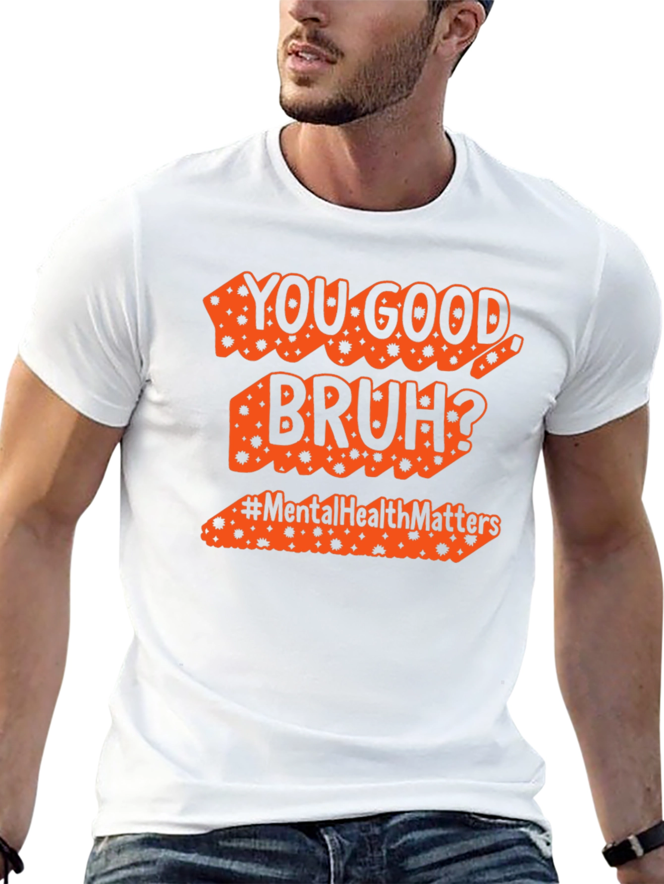 You Good Bruh? Mental Health Matters T-Shirt