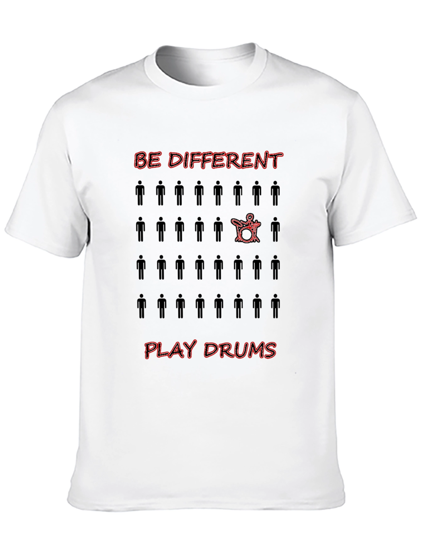 Be Different Play Drums Graphic Tee