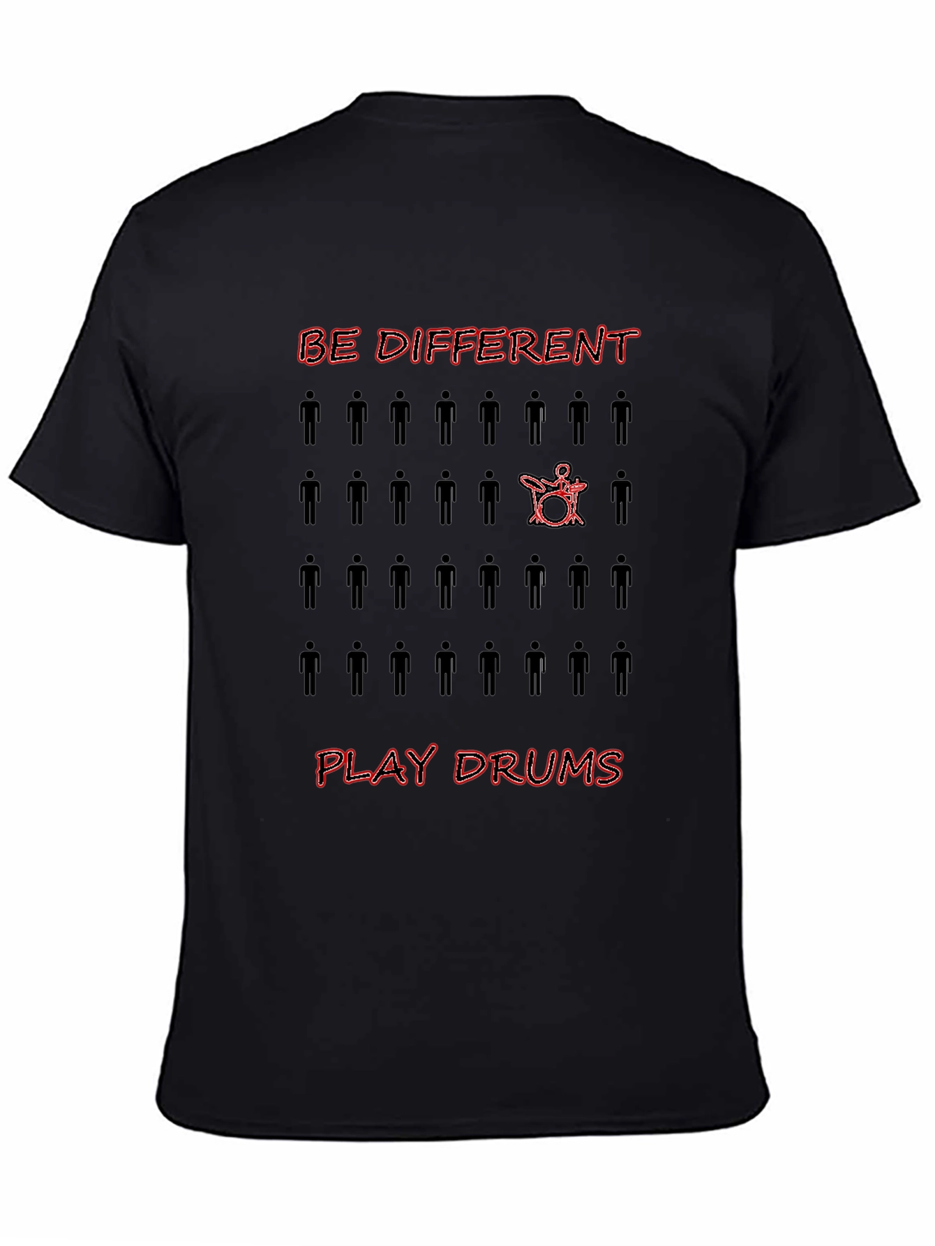 Be Different Play Drums Graphic Tee