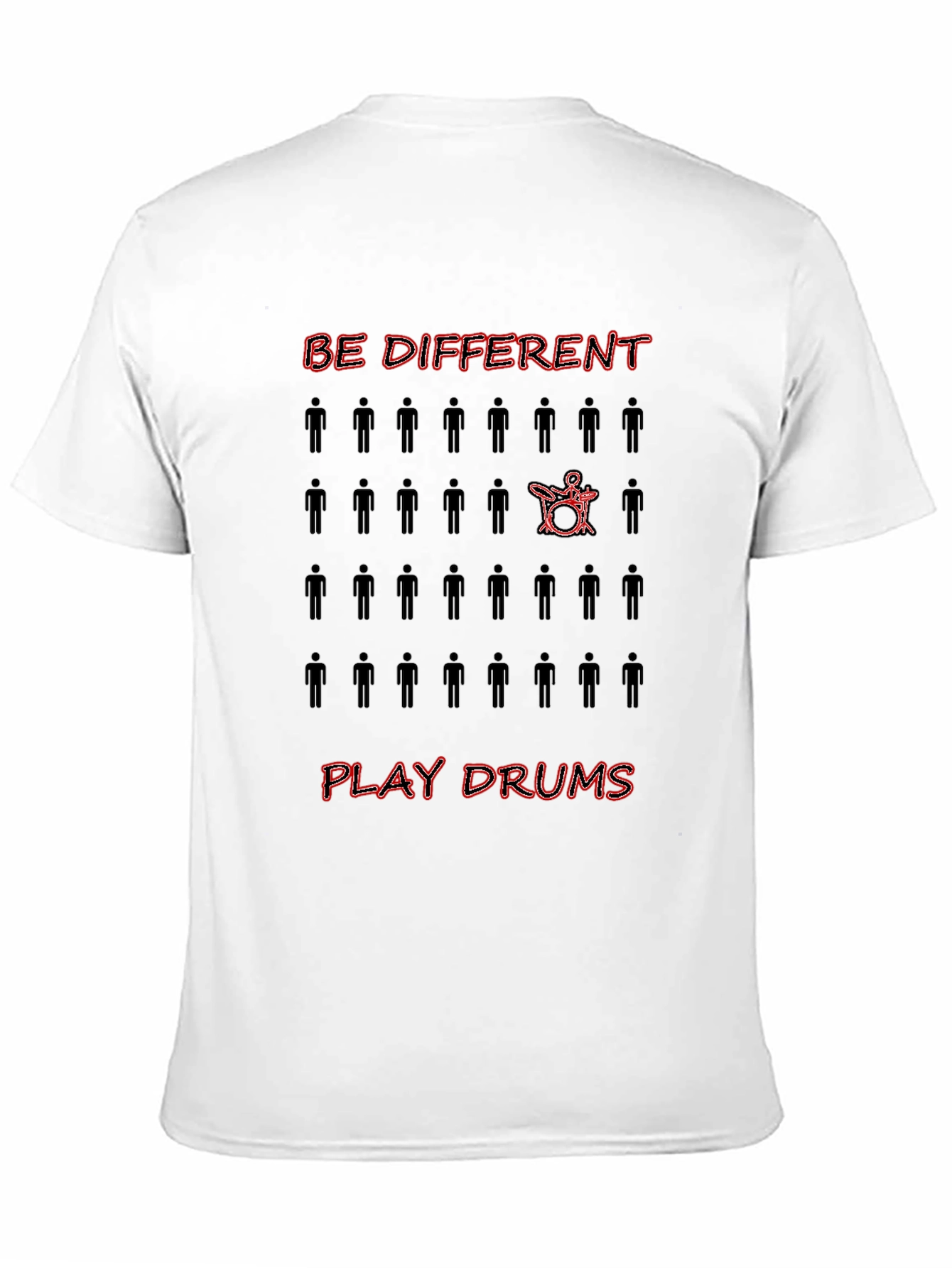 Be Different Play Drums Graphic Tee