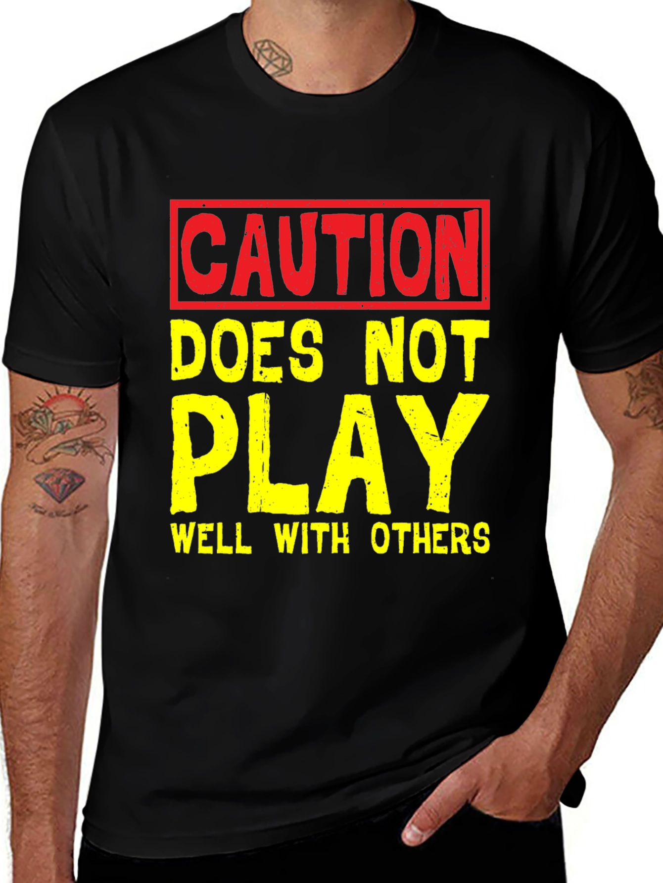 Caution: Doesnt Play Well With Others - Graphic T-Shirt