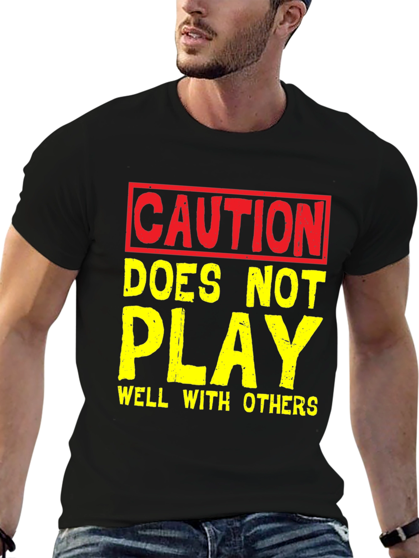 Caution: Doesnt Play Well With Others - Graphic T-Shirt