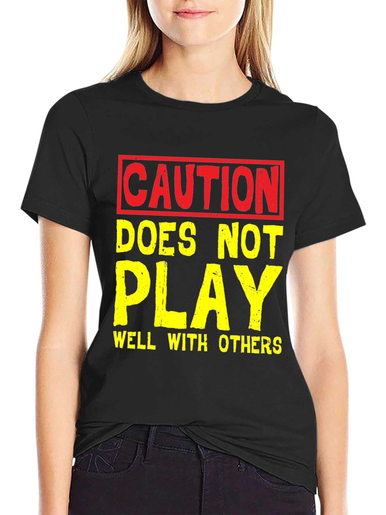 Caution: Doesnt Play Well With Others - Graphic T-Shirt