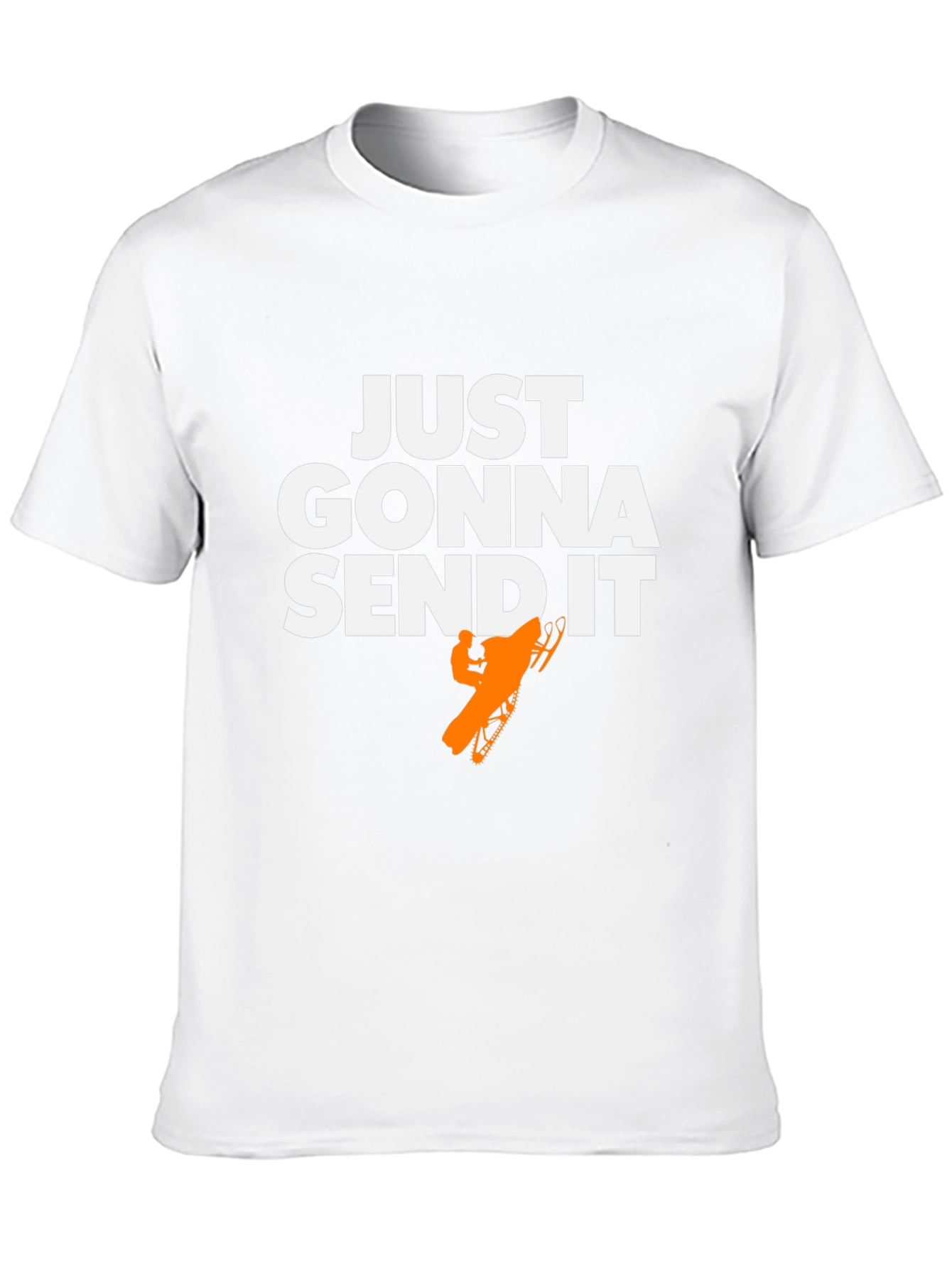 Just Gonna Send It T-Shirt - Snowmobile Graphic Tee