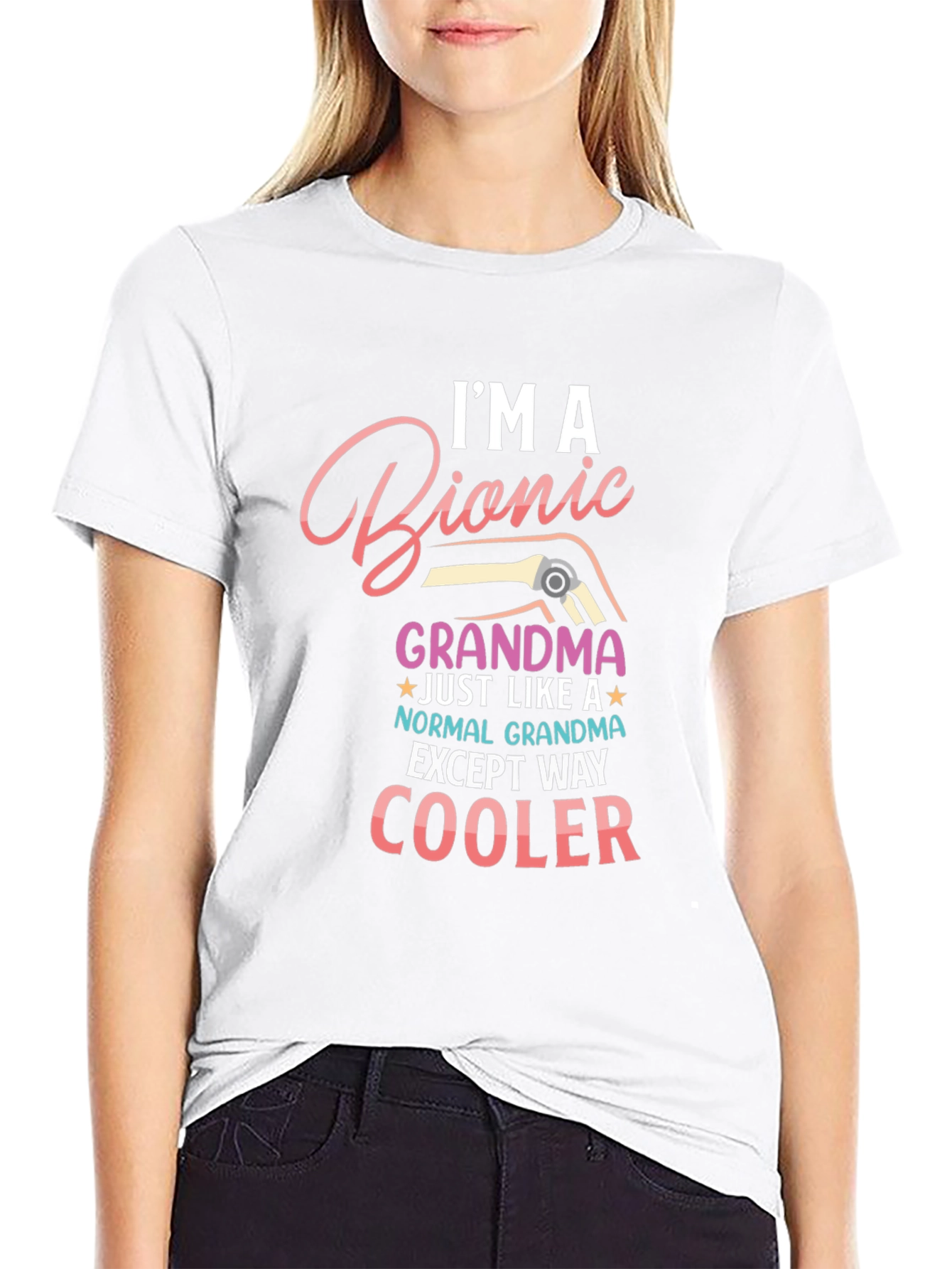Im a Bionic Grandma T-Shirt