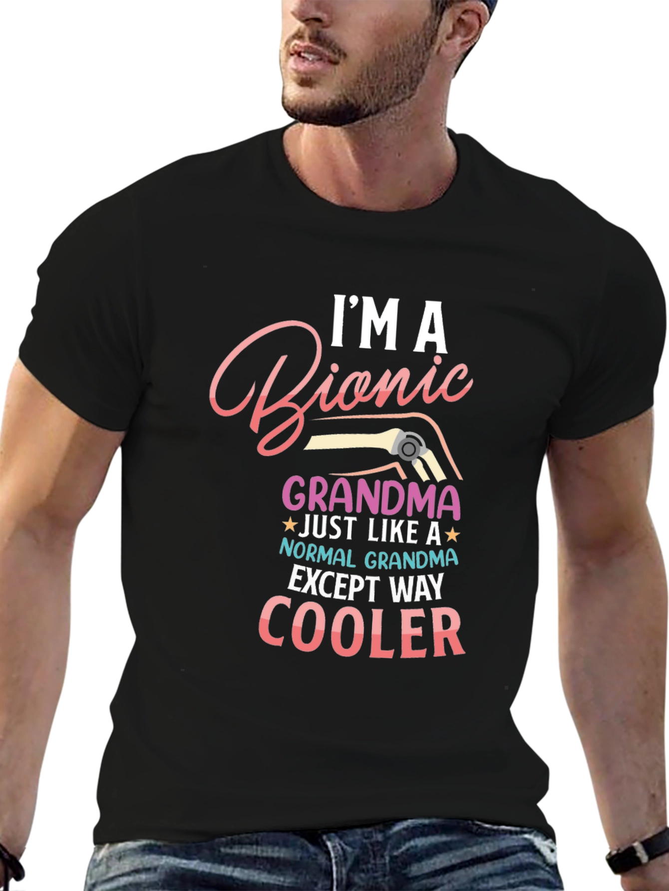 Im a Bionic Grandma T-Shirt
