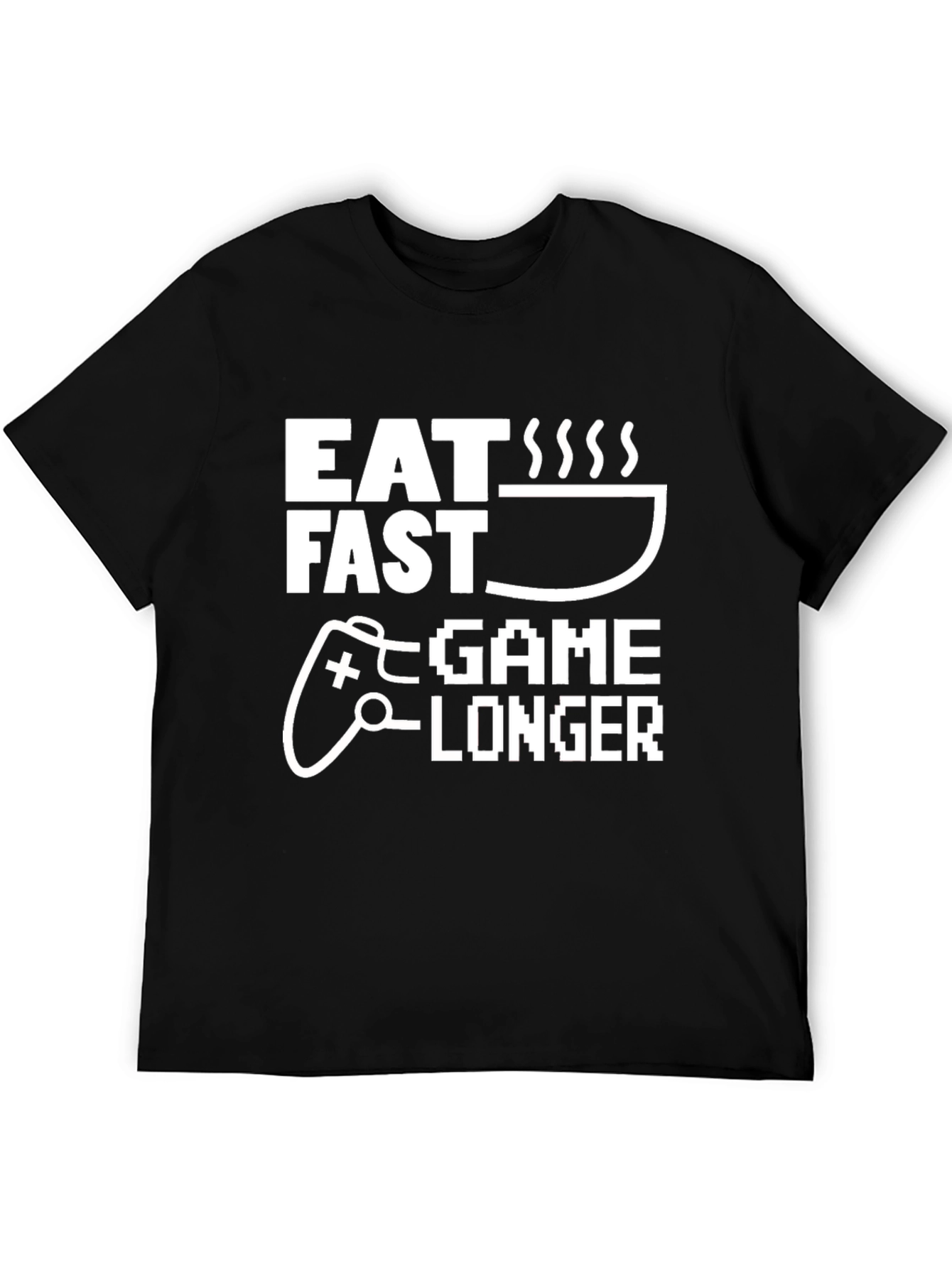 Eat Fast Game Longer Black T-Shirt