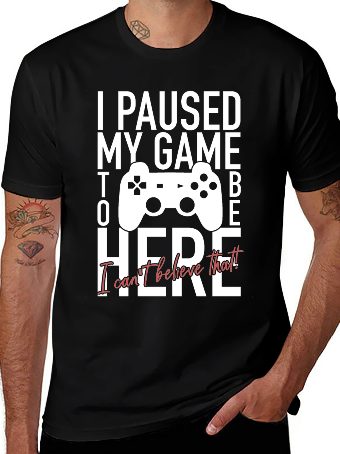 I Paused My Game to Be Here Graphic Tee