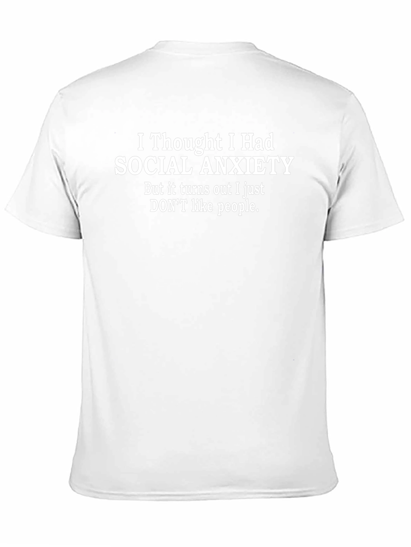 Social Anxiety T-Shirt - Funny Sarcastic Tee