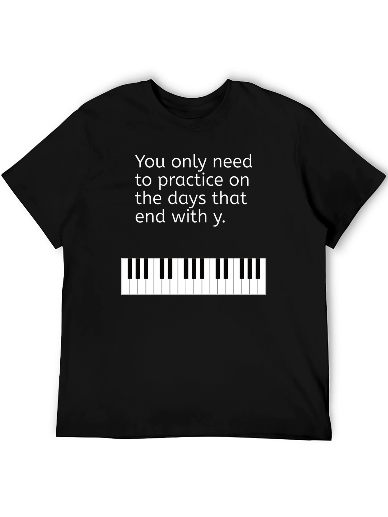 Practice Piano T-Shirt