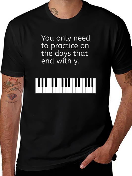 Practice Piano T-Shirt