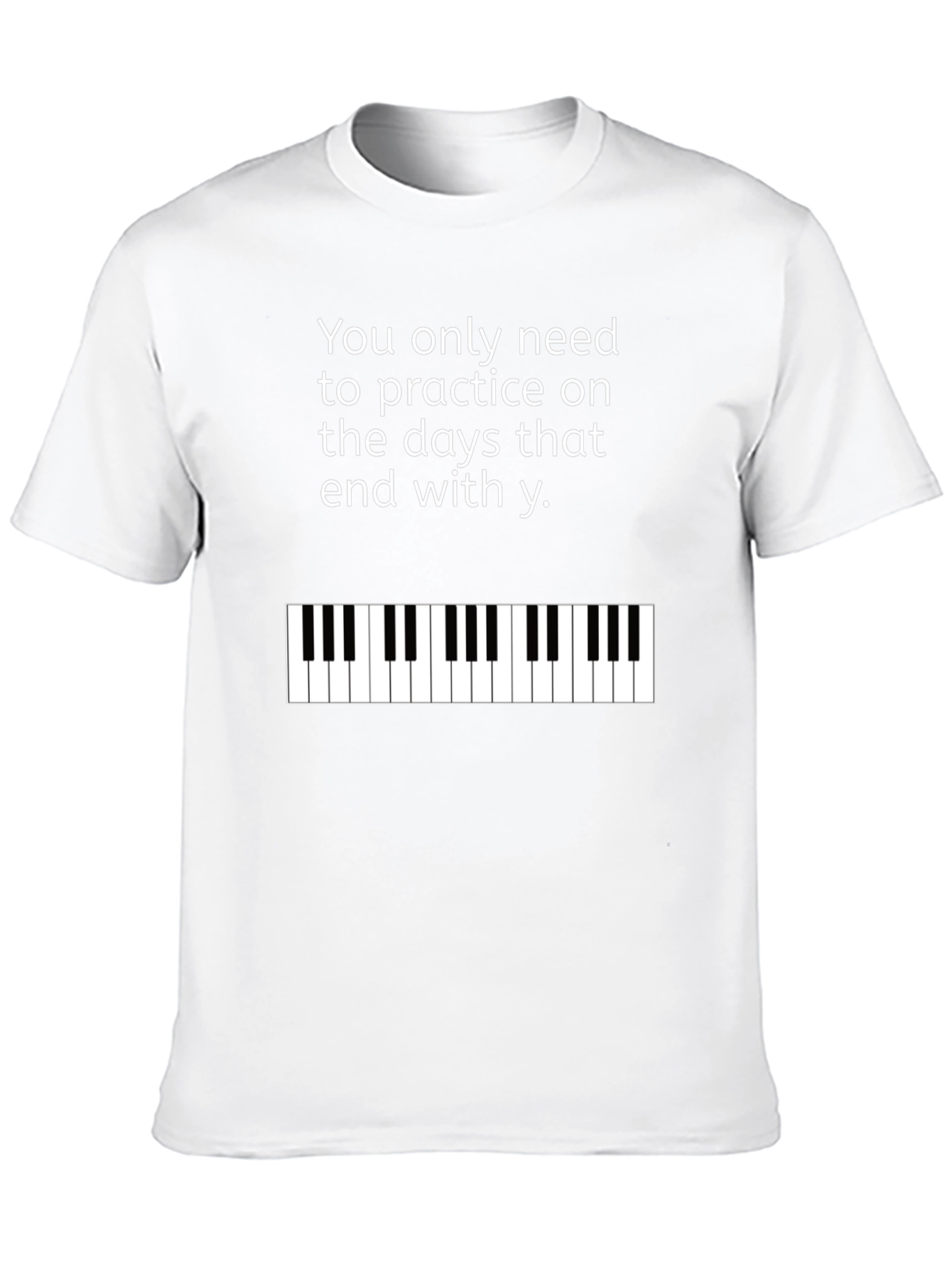 Practice Piano T-Shirt