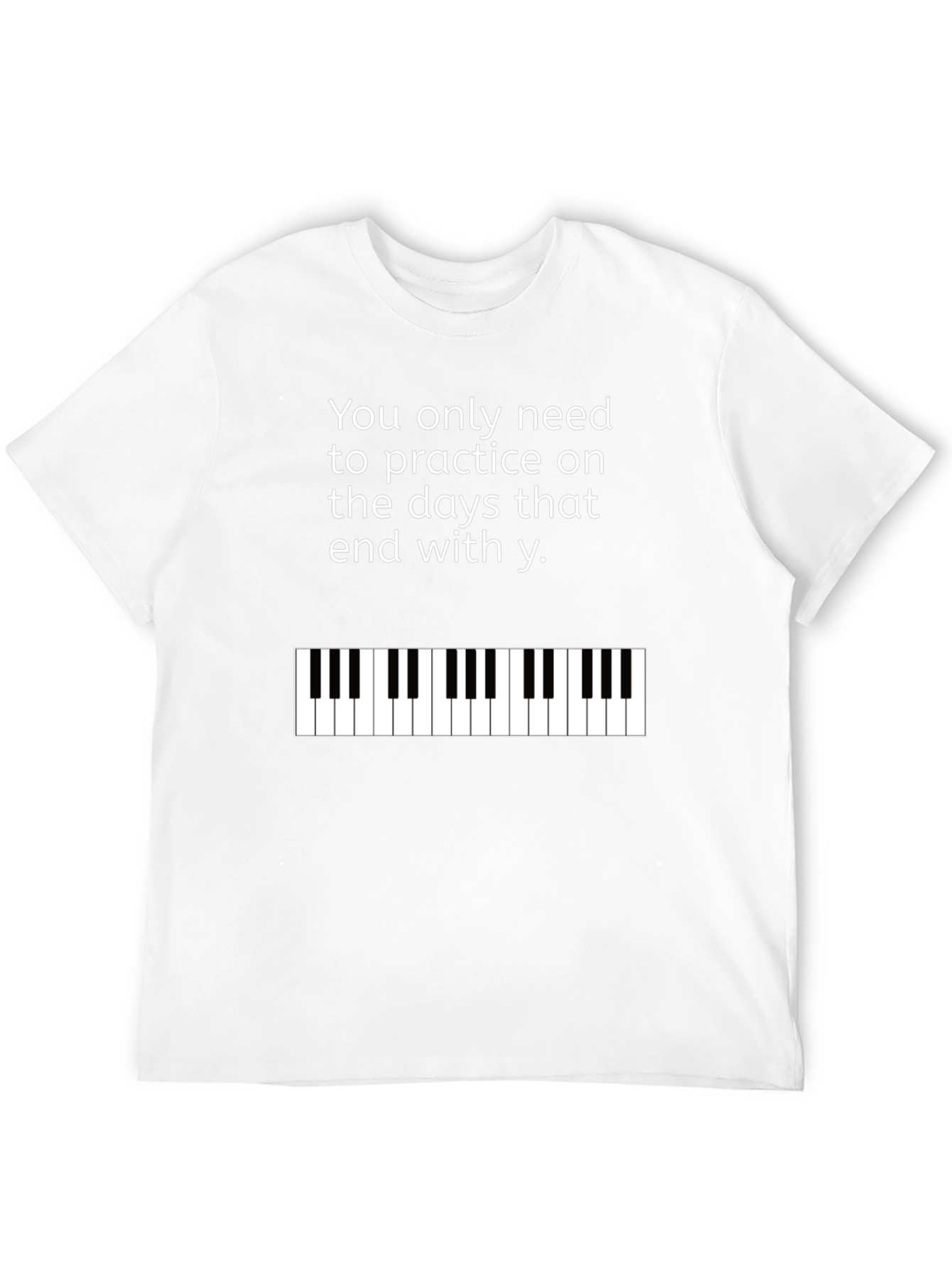 Practice Piano T-Shirt