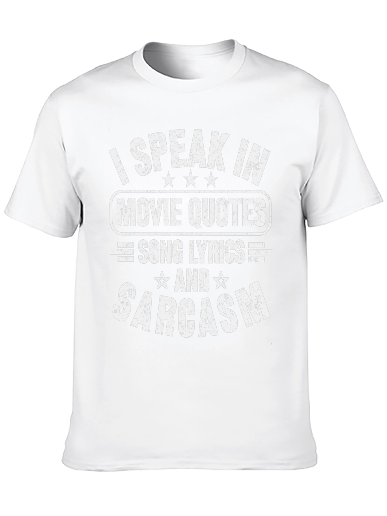 Movie Quotes Song Lyrics & Sarcasm T-Shirt