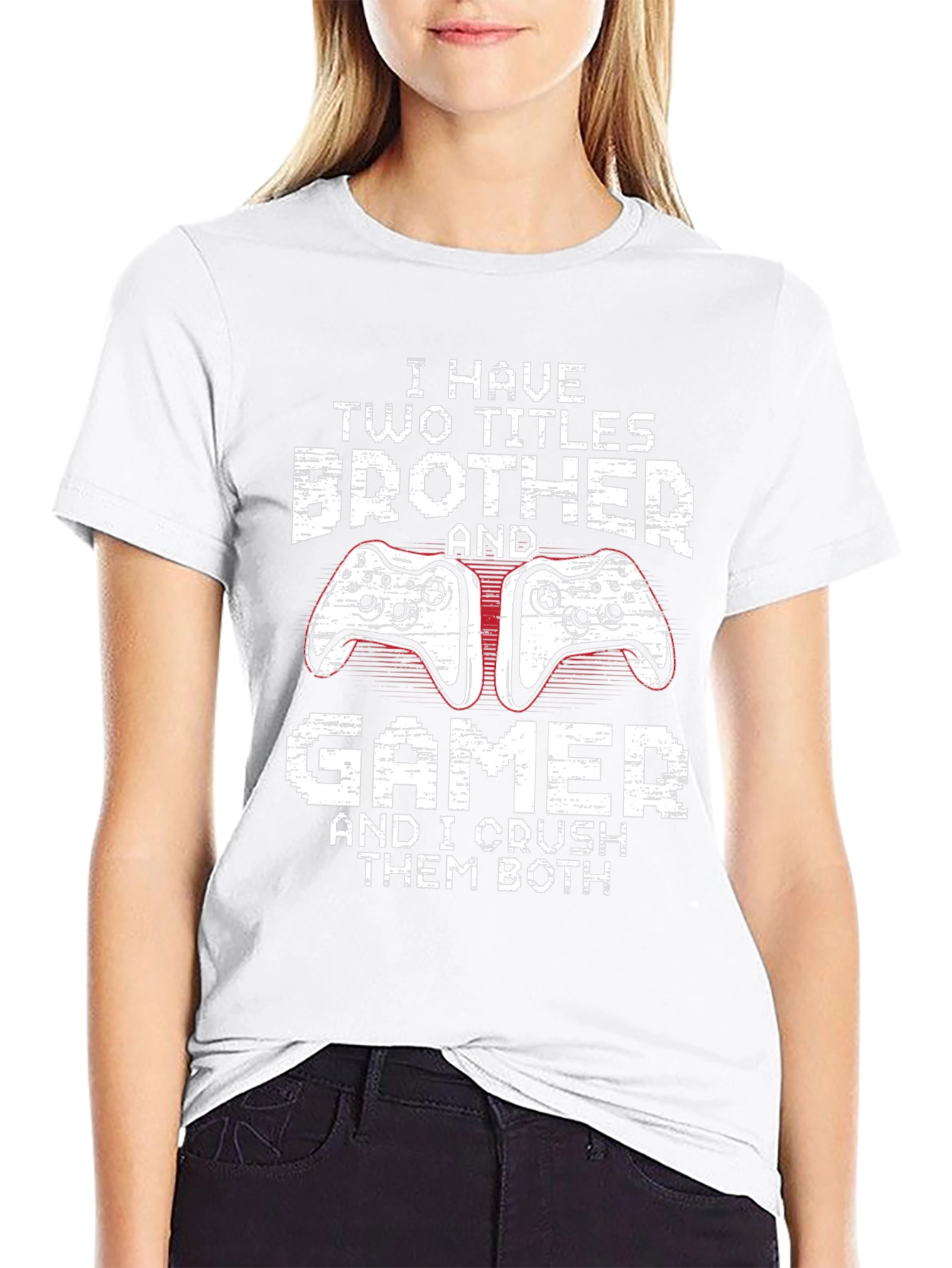 Brother Gamer T-Shirt: I Crush Them Both