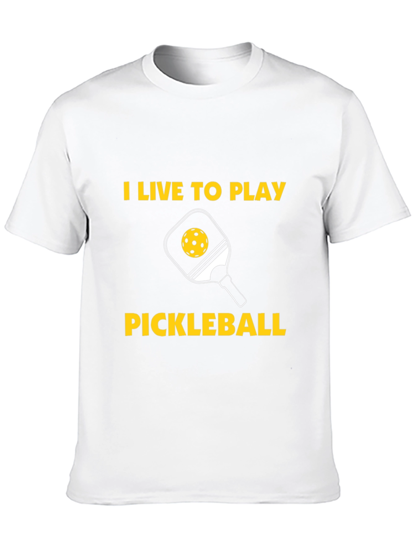 I Live to Play Pickleball Graphic T-Shirt
