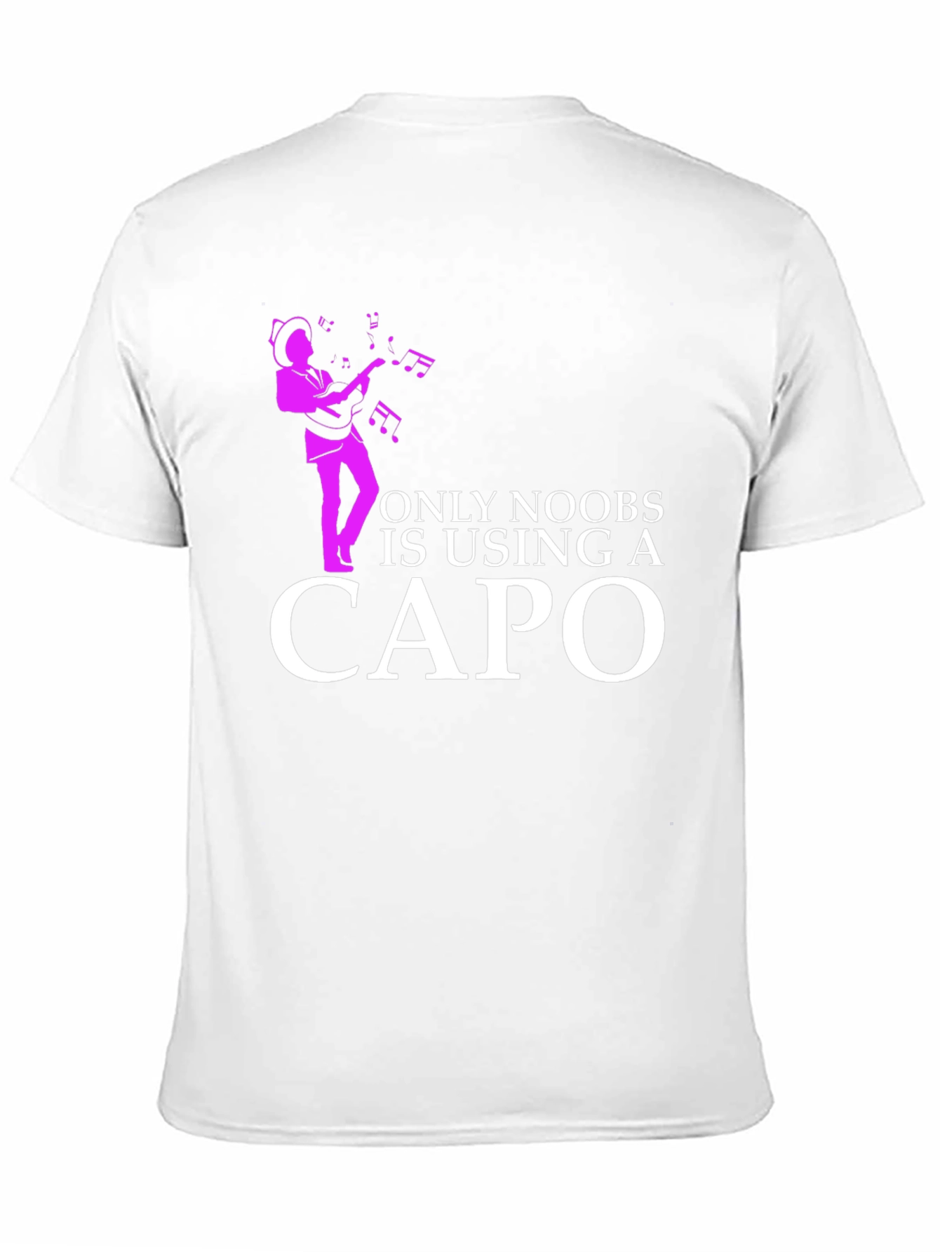Funny Musician T-Shirt - Only Noobs Use A Capo