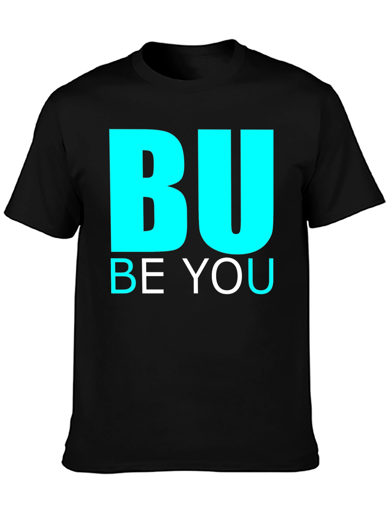 BU Be You Graphic Print Black Tee