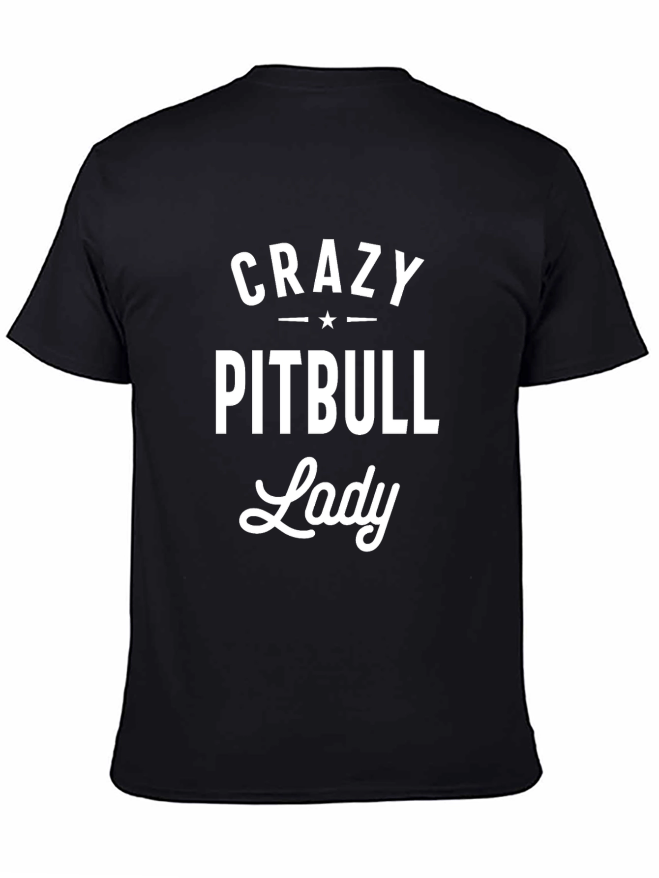 Crazy Pitbull Lady Black T-Shirt