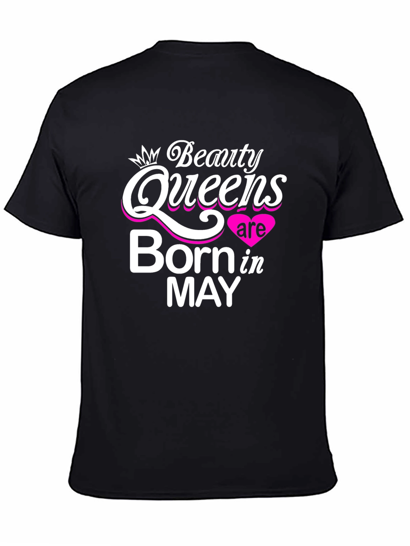 Beauty Queens Born in May - Black T-Shirt