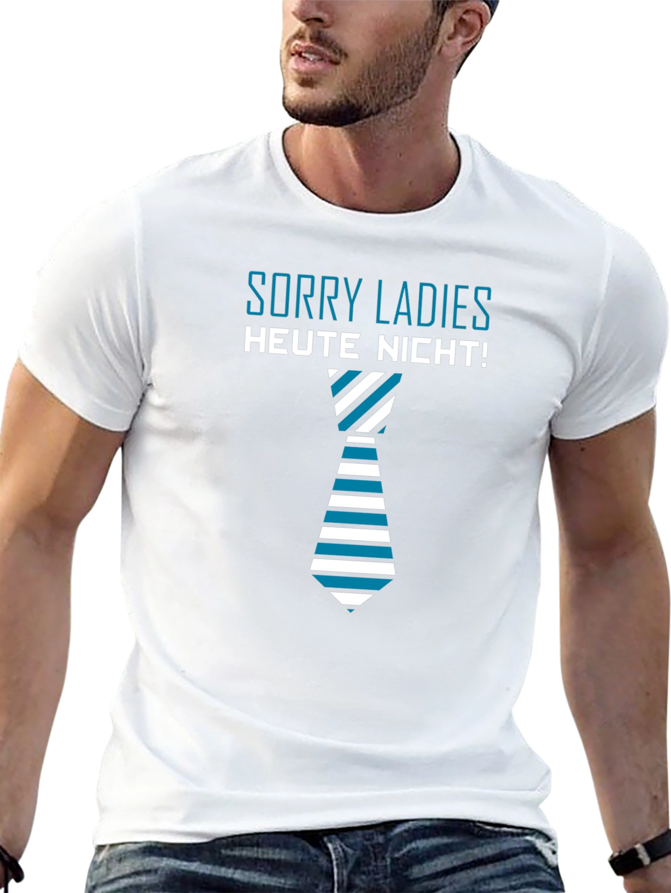 Sorry Ladies Heute Nicht T-Shirt
