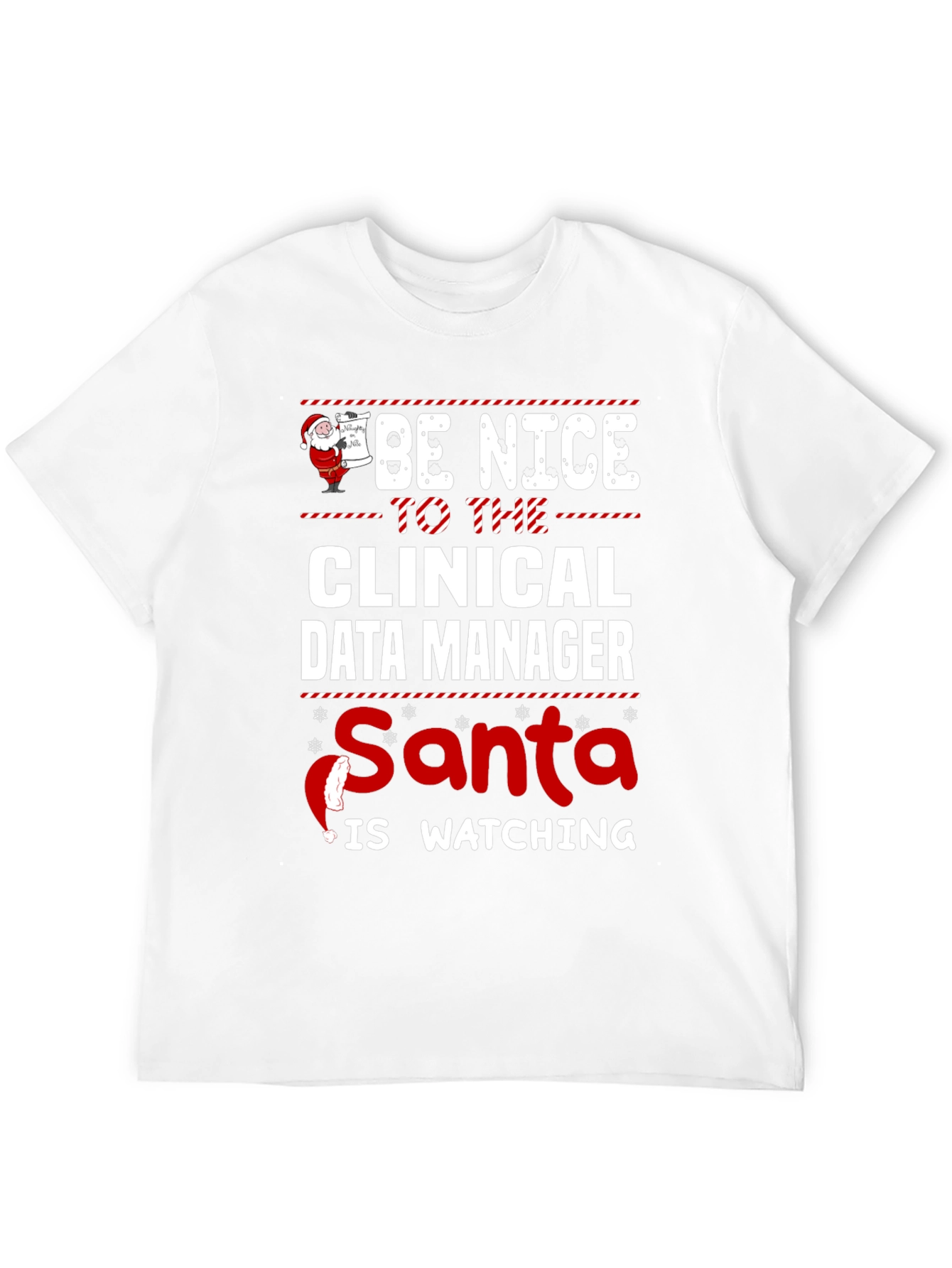 Clinical Data Manager Santa Watching T-Shirt