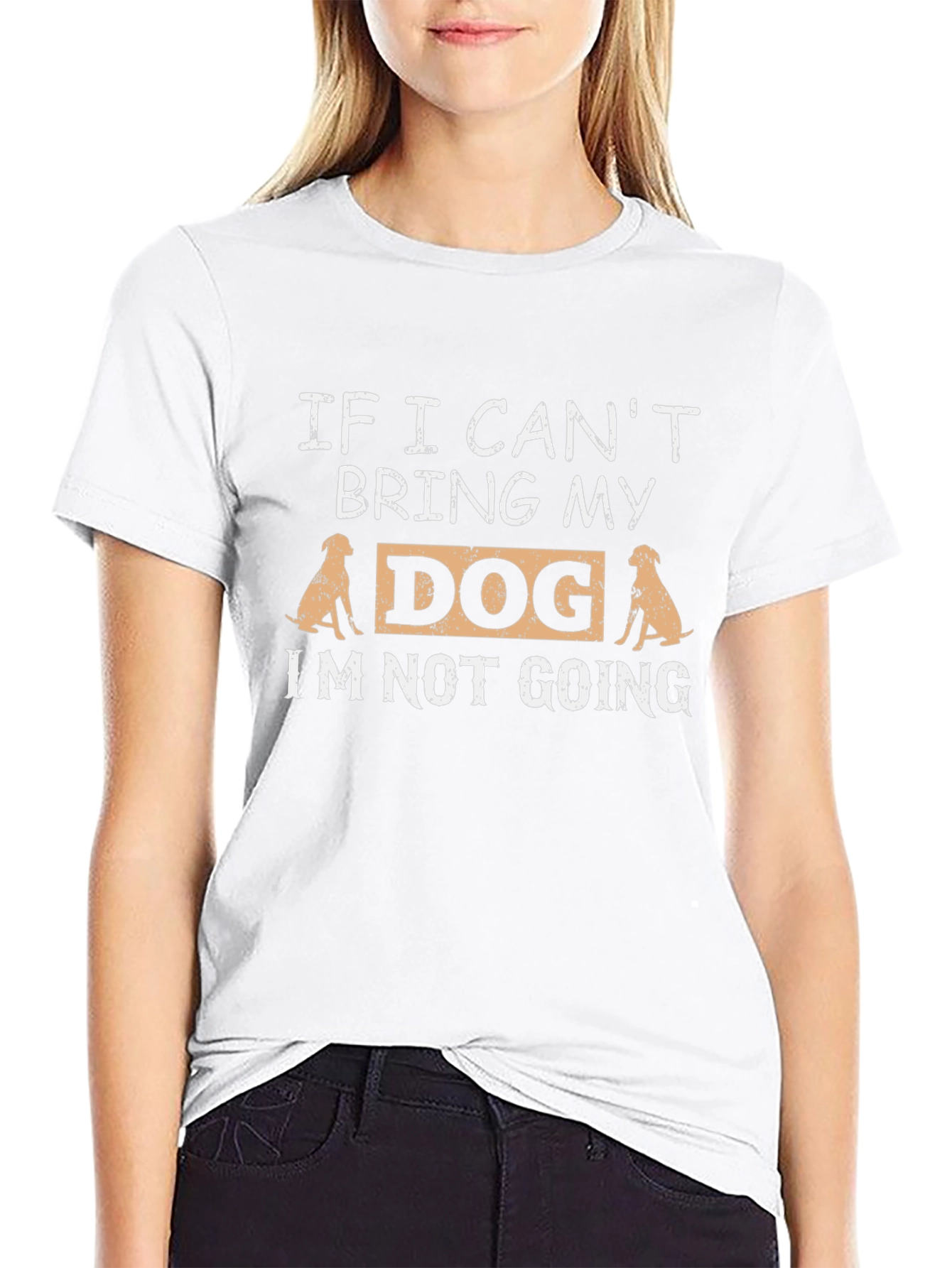 Dog Lovers Tee: If I Cant Bring My Dog