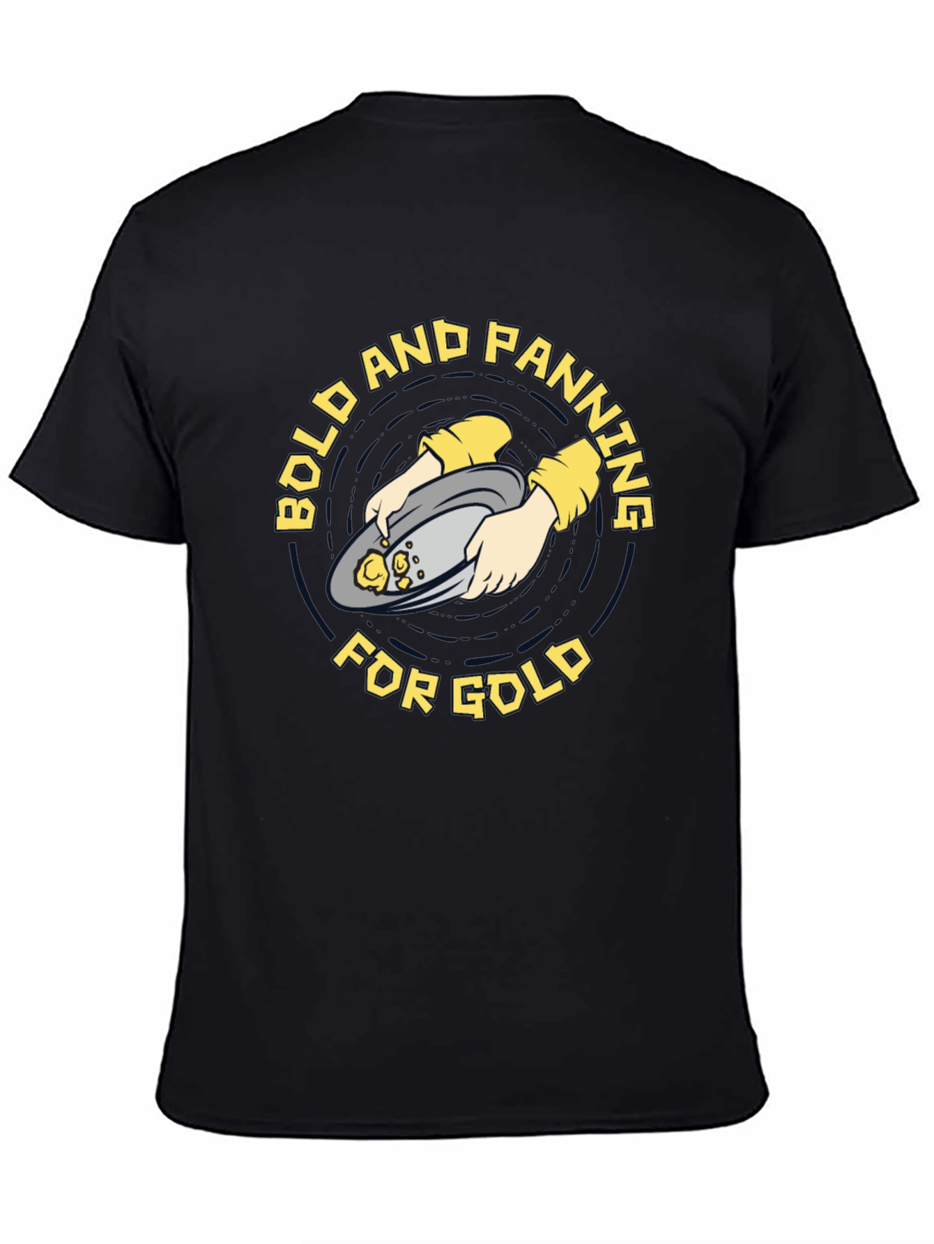 Bold & Panning for Gold Tee
