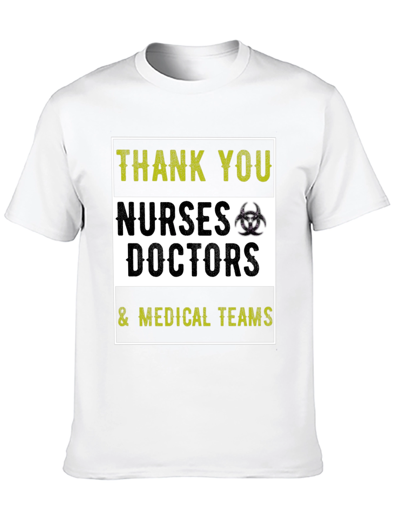Thank You Nurses Doctors Medical Teams T-Shirt