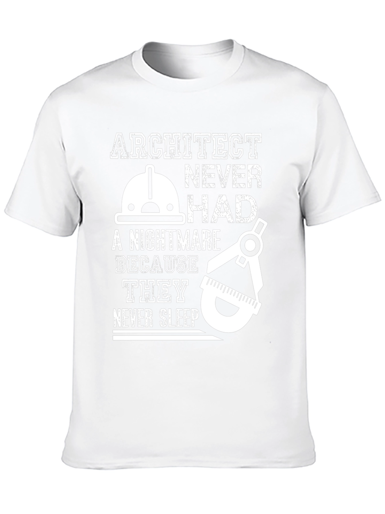 Architect Never Sleep T-Shirt