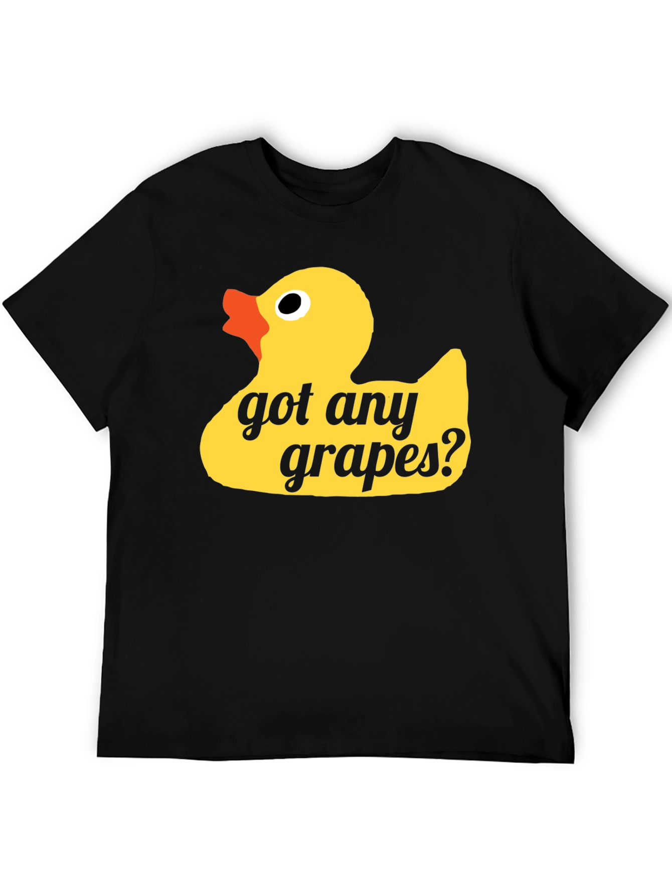 Got Any Grapes Duck T-Shirt