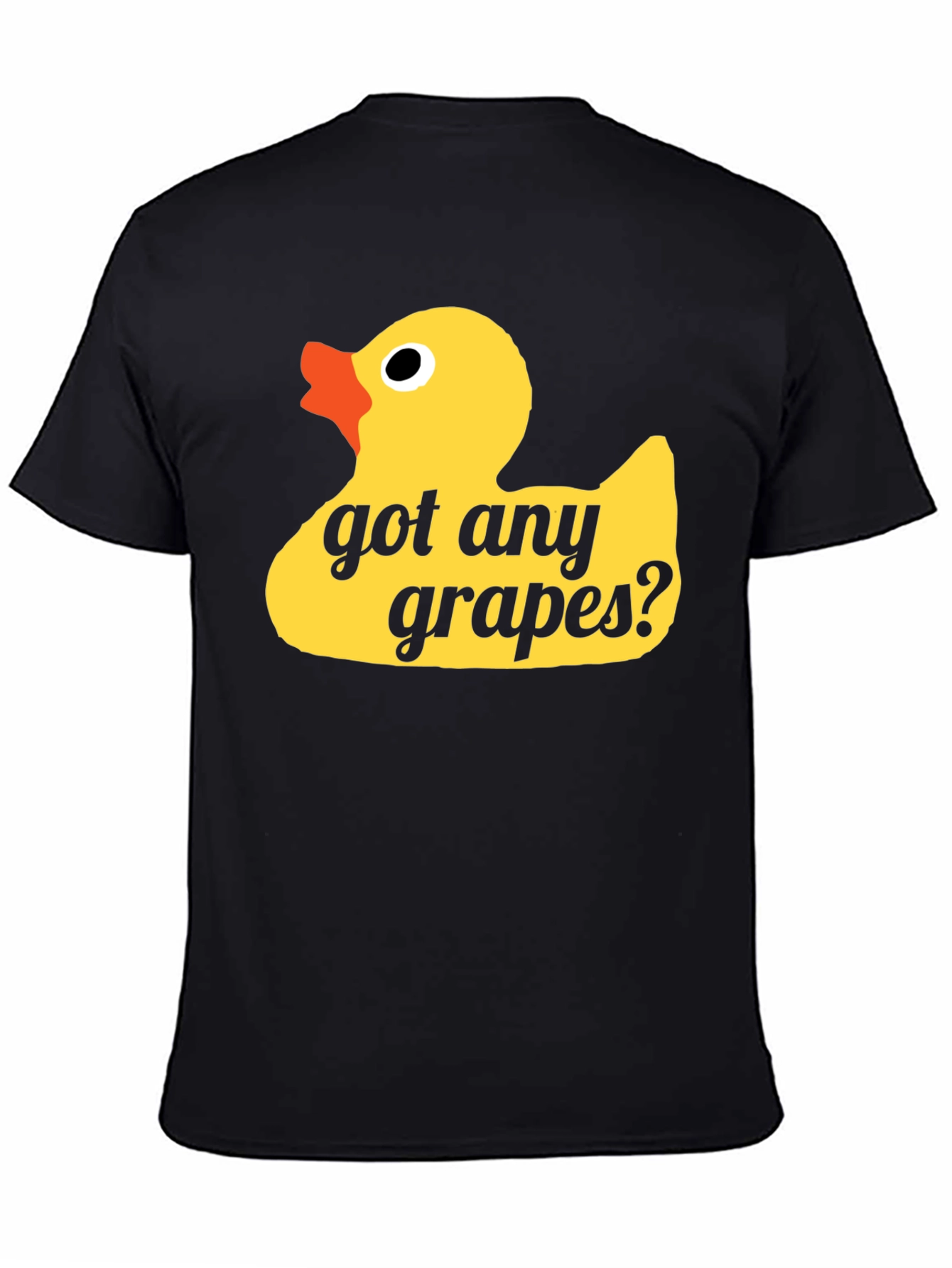 Got Any Grapes Duck T-Shirt