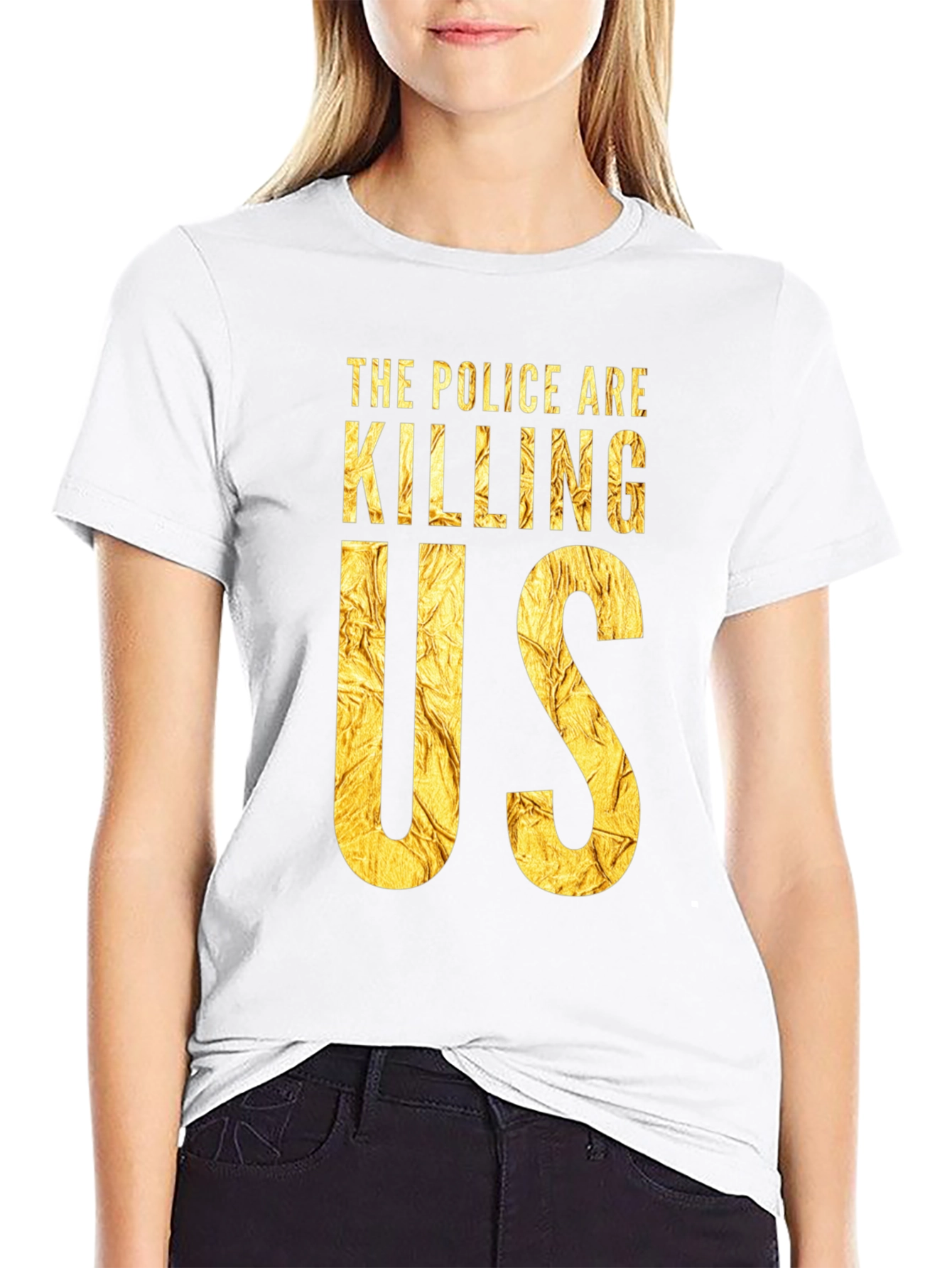 The Police Are Killing Us Black T-Shirt