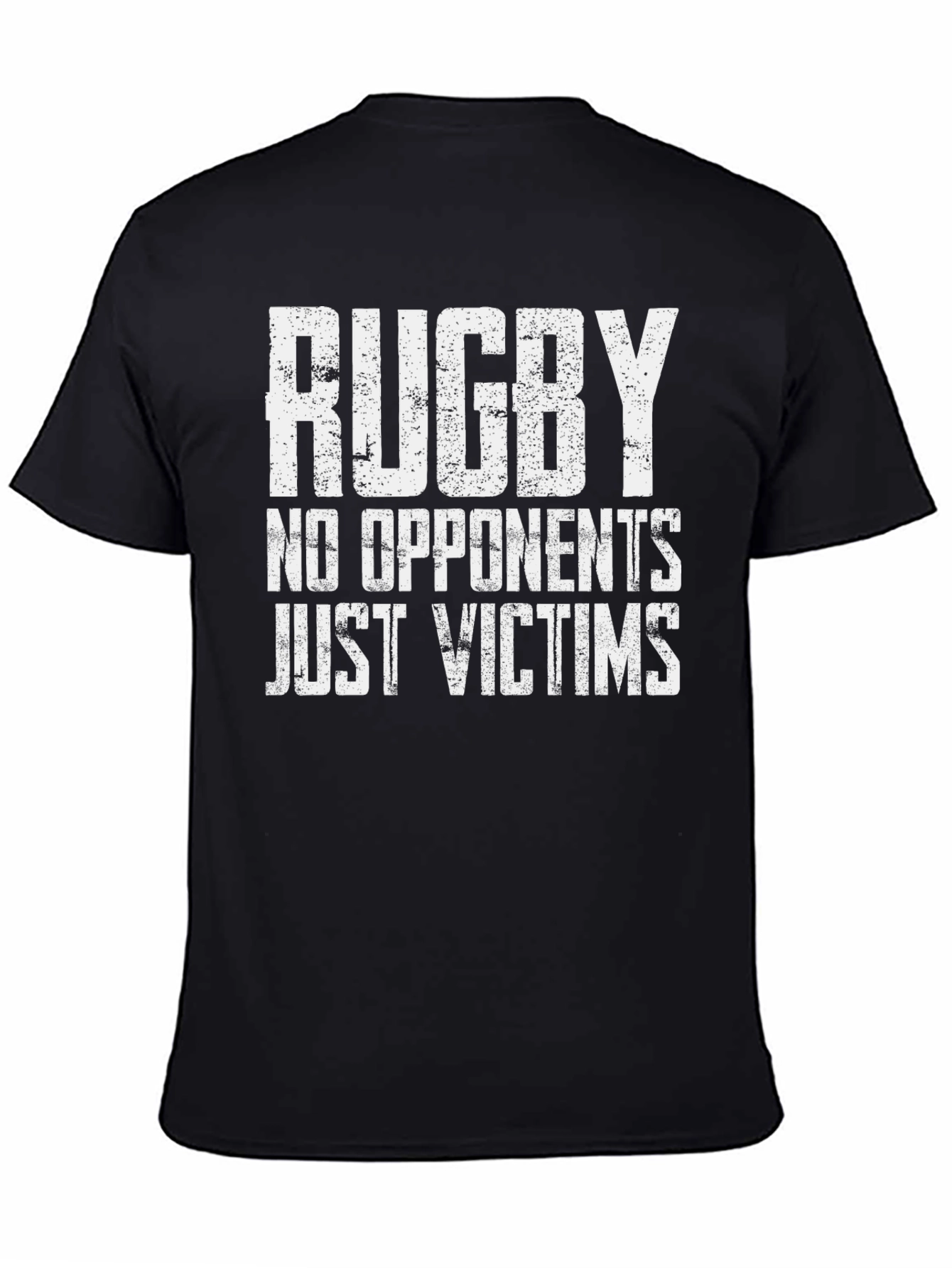 Rugby No Opponents Just Victims Black T-Shirt