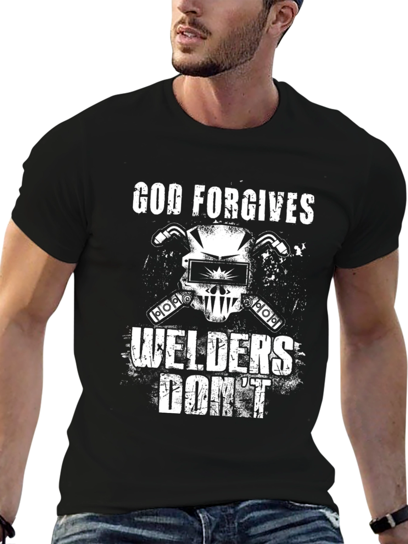 God Forgives Welders Dont Graphic T-Shirt
