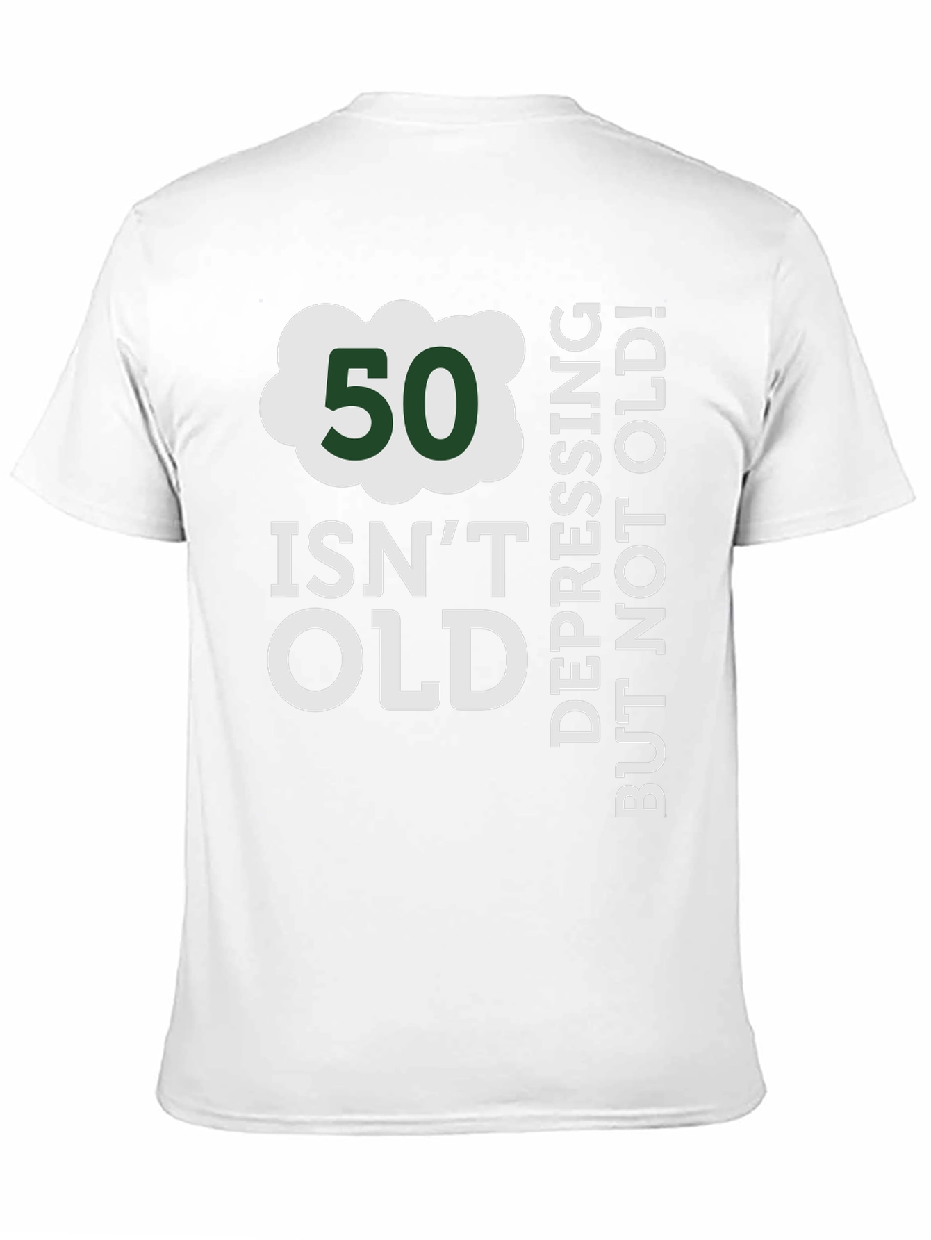 50 Isnt Old T-Shirt - Funny Birthday Gift