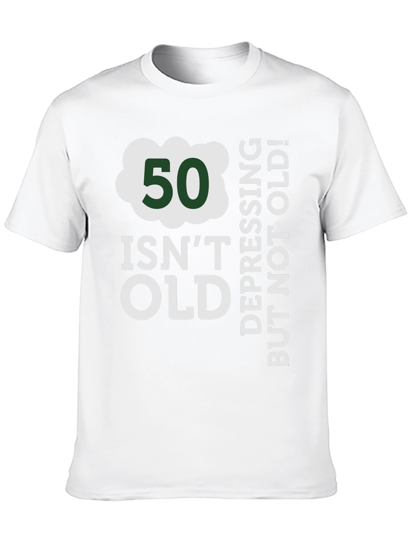 50 Isnt Old T-Shirt - Funny Birthday Gift