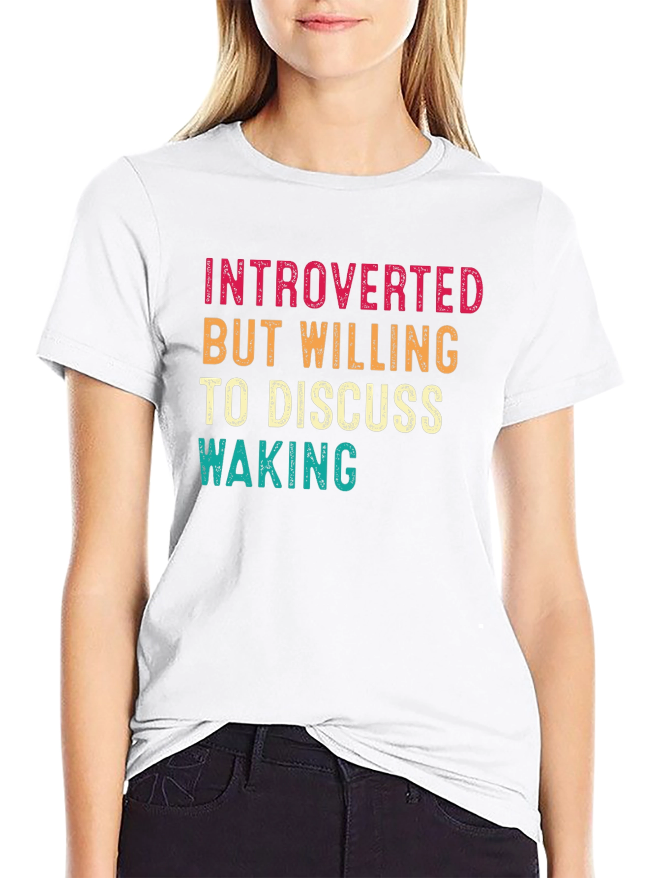 Introverted But Willing to Discuss Waking T-Shirt