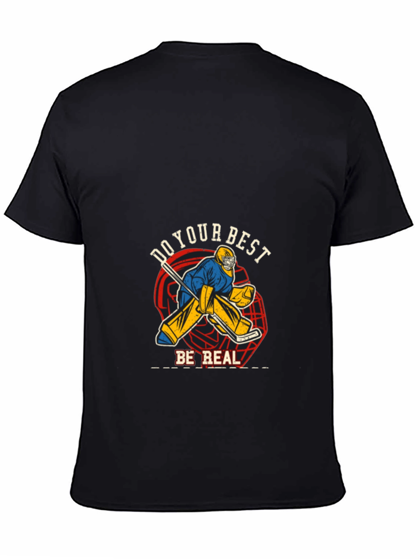 Do Your Best Be Real Black T-Shirt