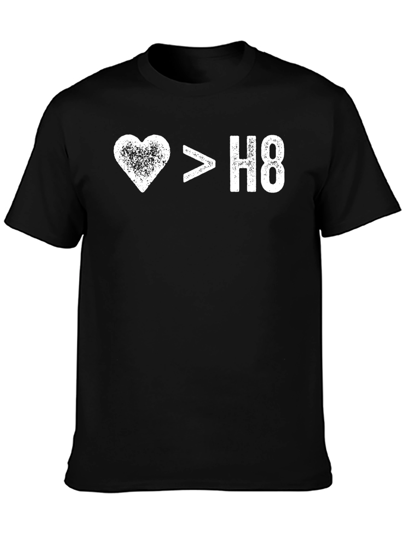 Love is Greater Than Hate T-Shirt