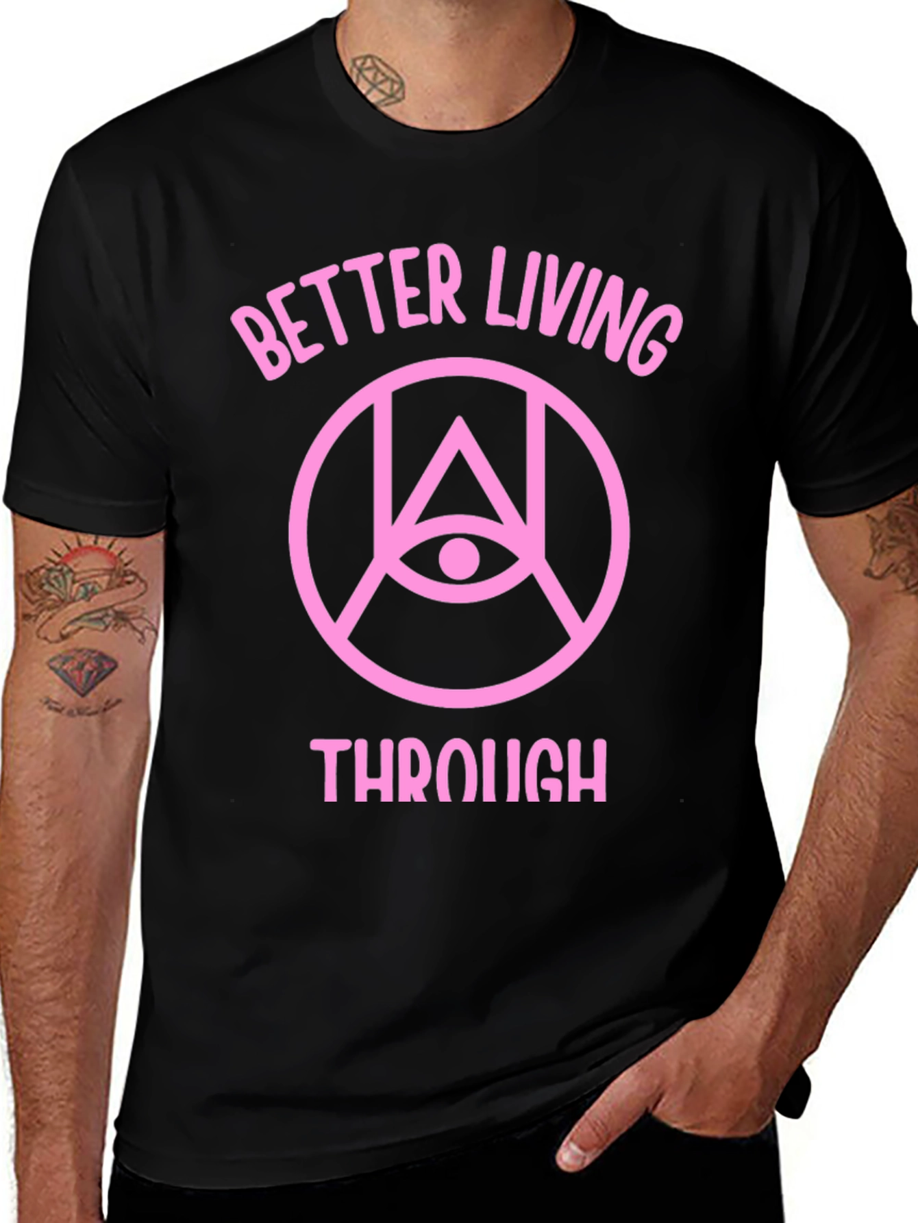 Better Living Through T-Shirt