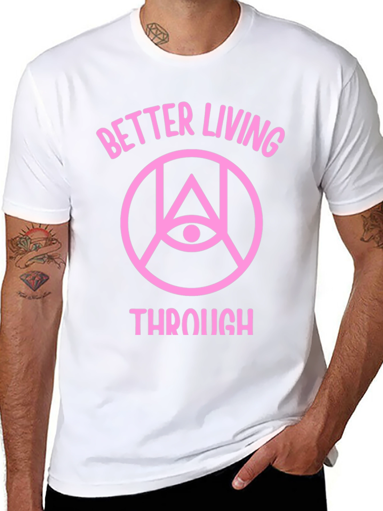 Better Living Through T-Shirt
