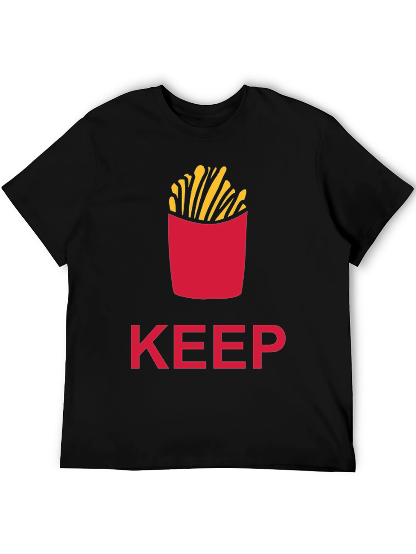 Keep Calm and Eat Fries T-Shirt