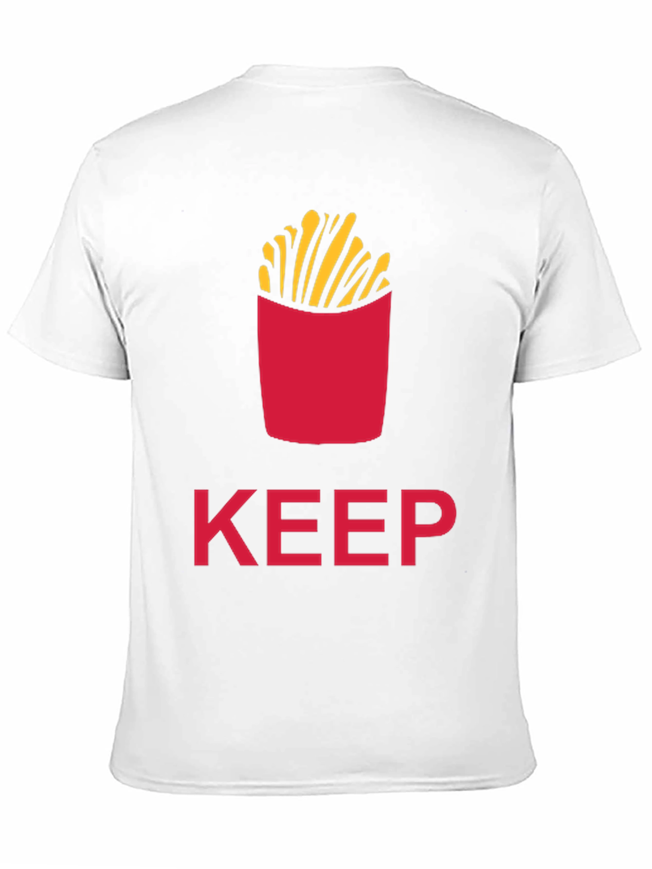 Keep Calm and Eat Fries T-Shirt