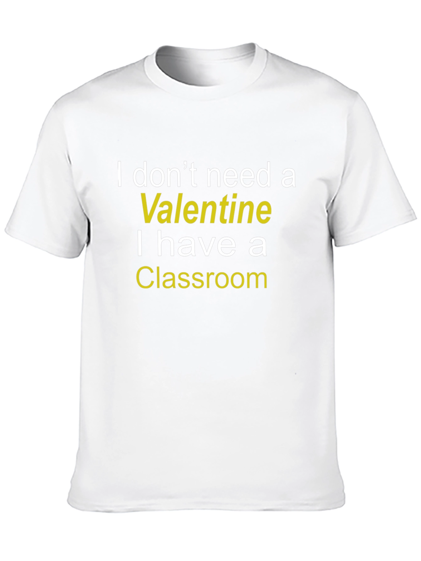 Funny Teacher Valentines Day T-Shirt