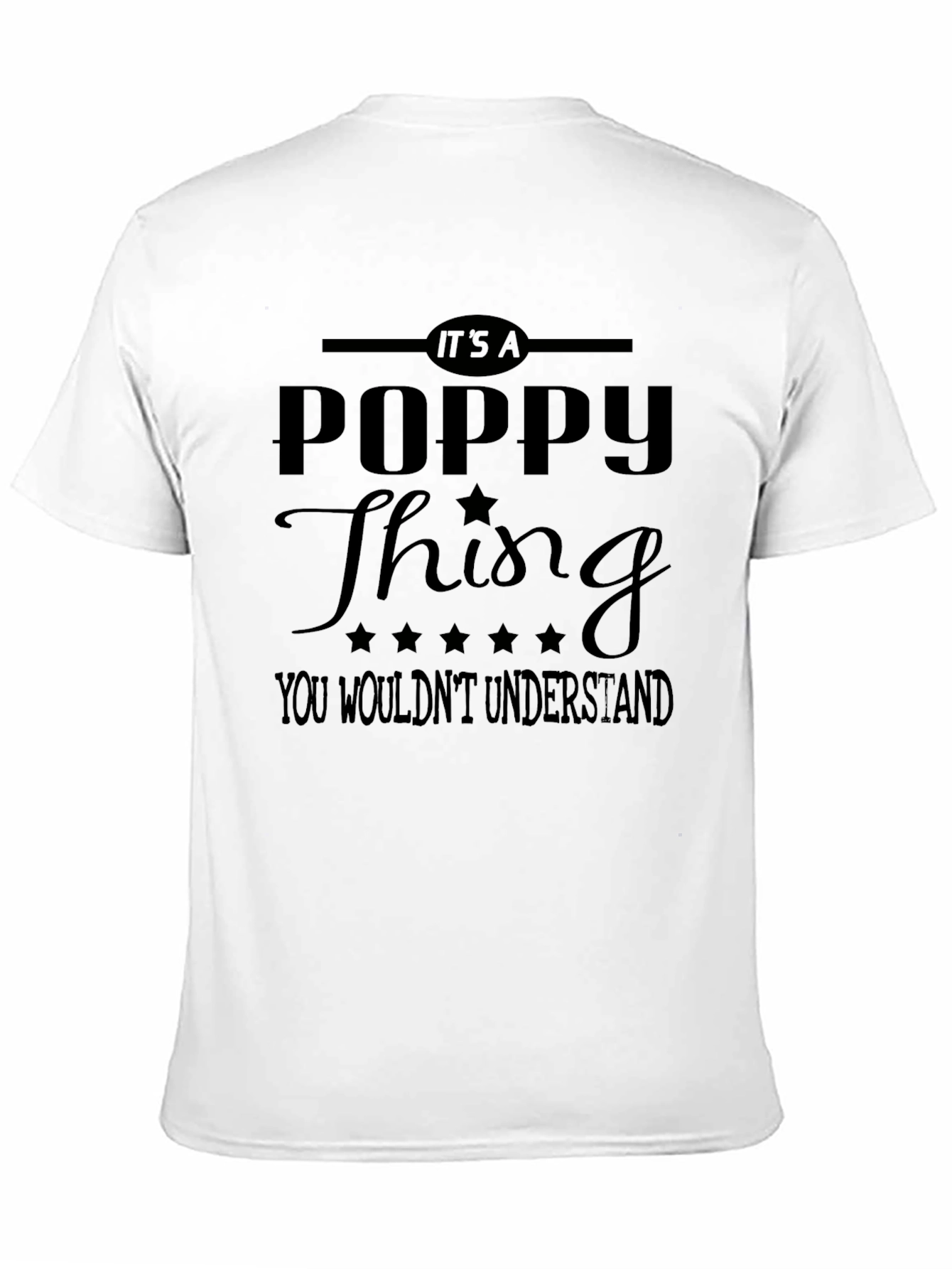 Its A Poppy Thing T-Shirt